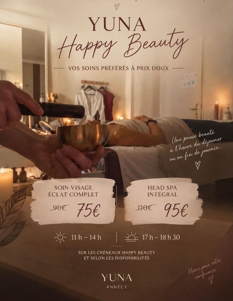 Flyer YUNA Happy Beauty : soin visage éclat complet 75 €, Head Spa intégral 95 €, de 11h à 14h et de 17h à 18h30
